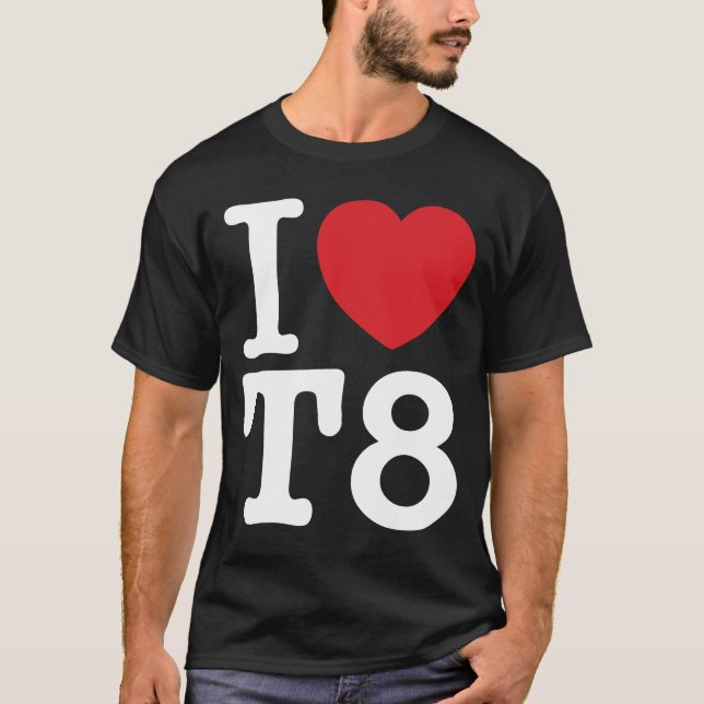 Camiseta Me encanta el T8 I Heart8 (Anverso)