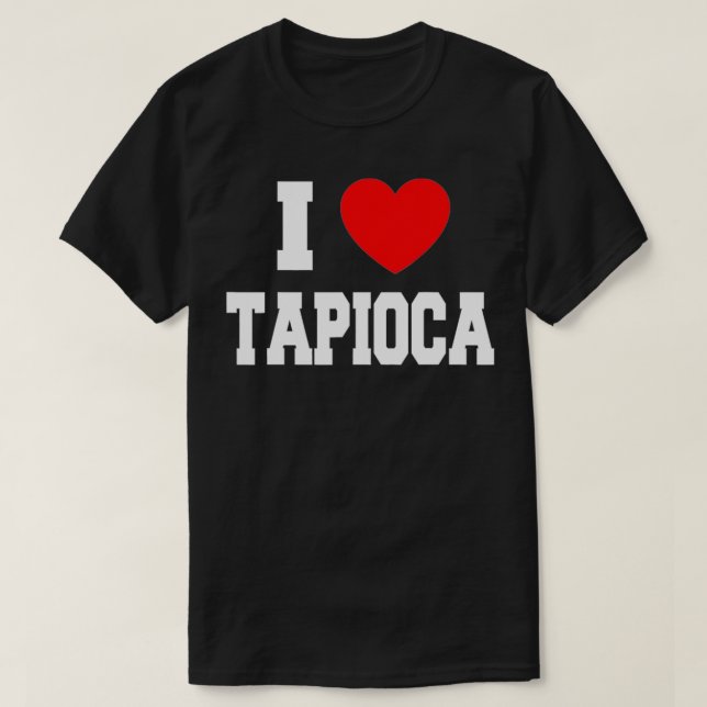 Camiseta Me encanta el tapioca (Diseño del anverso)