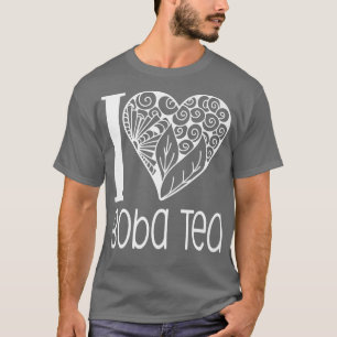 Camiseta Me encanta el té de Boba para los amantes del té d