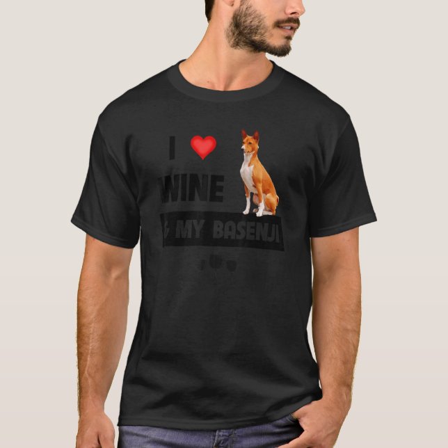 Camiseta Me Encanta El Vino Y Mi Madre Basenjji Papá Perro  (Anverso)