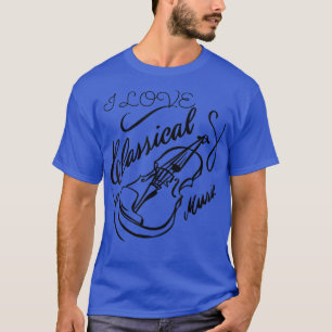 Camiseta Me encanta el violín de la música clásica, la orqu