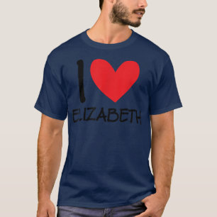 Camiseta Me encanta Elizabeth Name Chica personalizada Woma