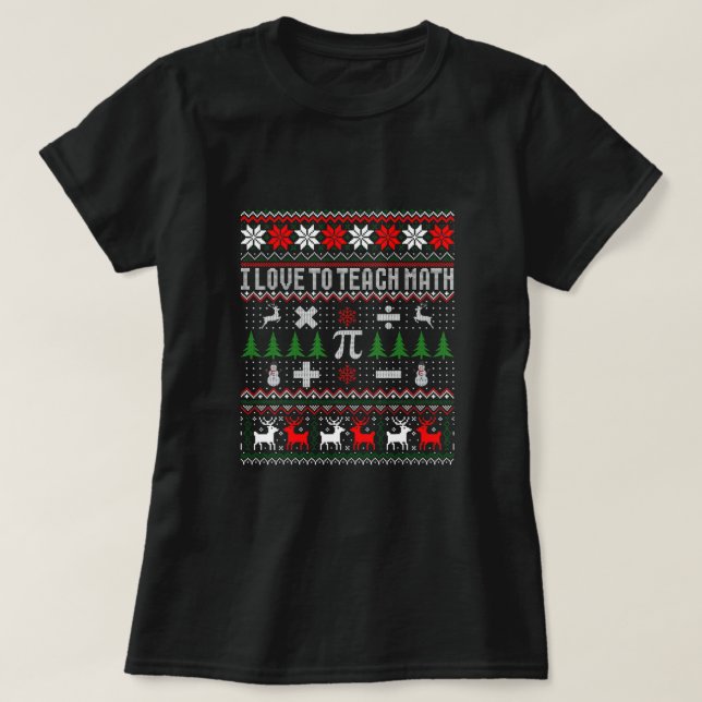 Camiseta Me Encanta Enseñar Matemáticas A Navidades Feo Swe (Diseño del anverso)