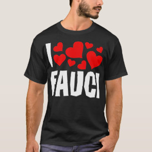 Camiseta Me encanta Fauci Funny Dr Fauci tee Gift