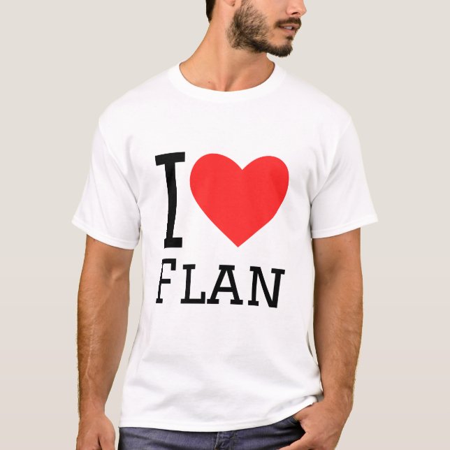 Camiseta Me encanta flan (Anverso)