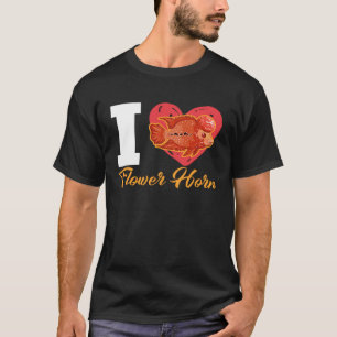 Camiseta Me encanta FLower Horn Fish Mascota Flowerhorn