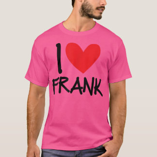 Camiseta Me encanta Frank Name Heart Personalized Men BFF F