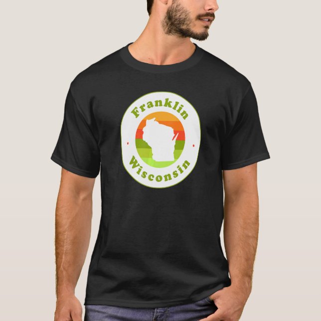 Camiseta Me encanta Franklin Wisconsin Wi Vacation Souvenir (Anverso)