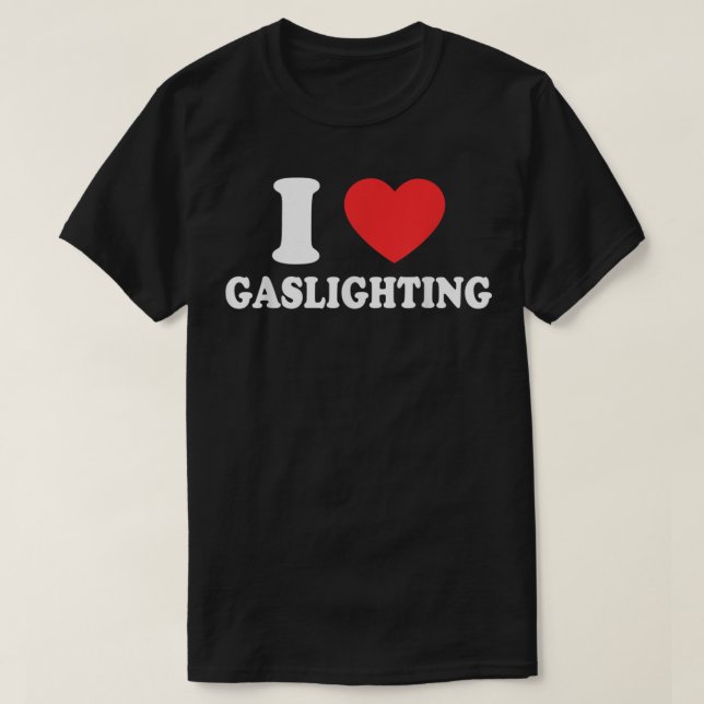 Camiseta Me encanta Gaslit. Me encanta el corazón Gaslit Fu (Diseño del anverso)