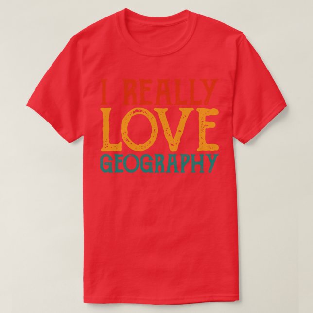 Camiseta Me encanta Georaphy Geografía profesora citas 1 (Diseño del anverso)