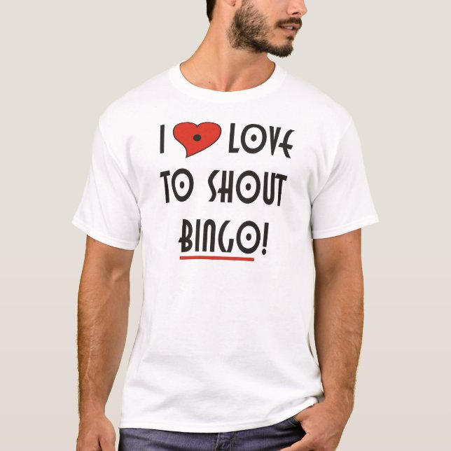 Camiseta Me encanta gritar BINGO (Anverso)