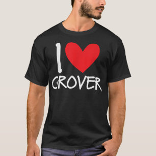 Camiseta Me encanta Grover Name Hombres Personalizados Guy