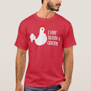 Camiseta Me Encanta Hablar Con Pollos Hen Rooster Farm Anim