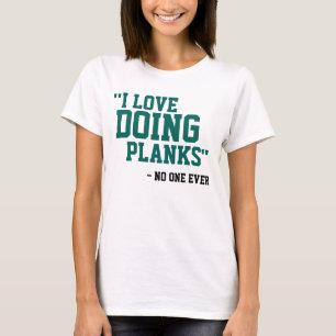 CAMISETA ME ENCANTA HACER PLANCOS - NADIE NUNCA