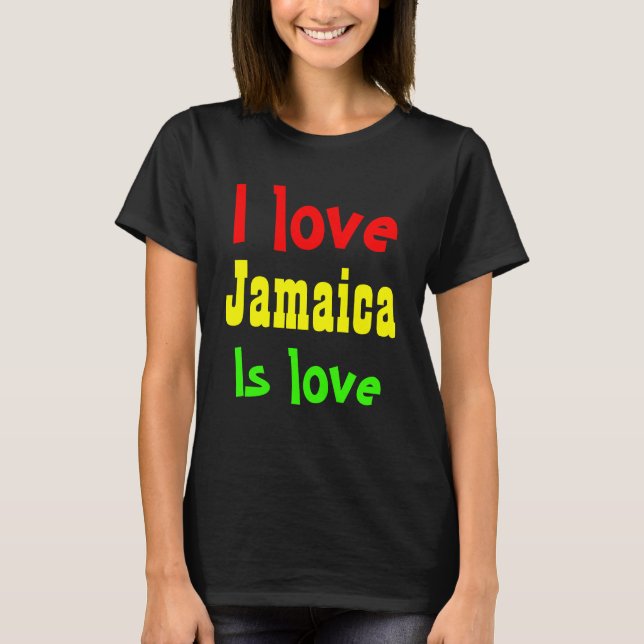 Camiseta Me encanta Jamaica (Anverso)