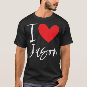 Camiseta Me encanta Jason Name Personalized Boy Man BFF Fri