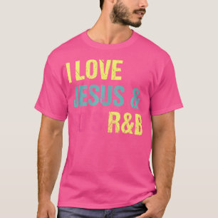 Camiseta Me Encanta Jesús Y La Música Rb De Los 90.