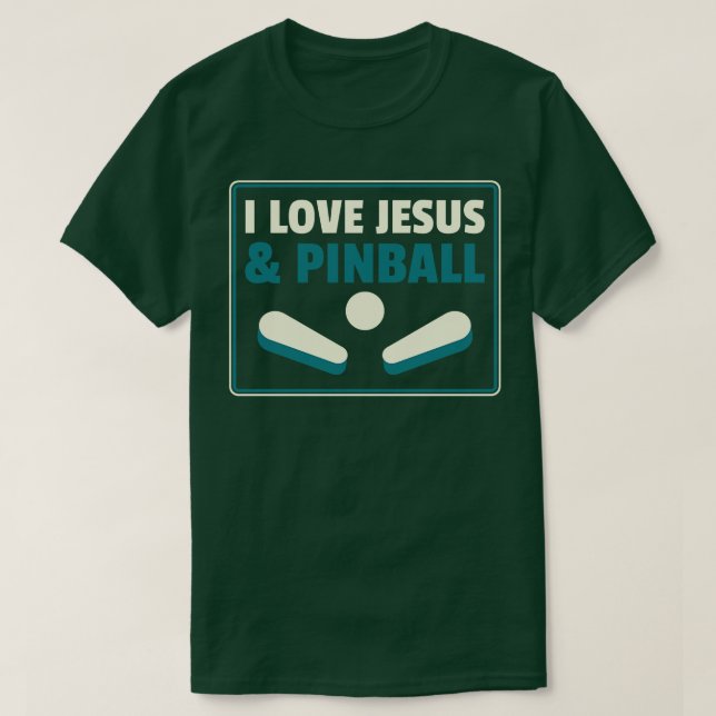 Camiseta Me encanta Jesús y las máquinas Pinball Arcade Div (Diseño del anverso)