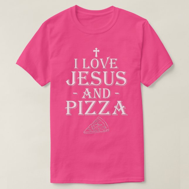 Camiseta Me Encanta Jesús Y Pizza Pizza Cristiana Amantes F (Diseño del anverso)