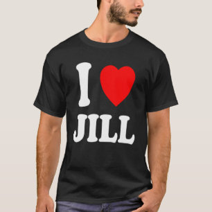 Camiseta Me Encanta Jill Cute Pareja Pareja Esposa