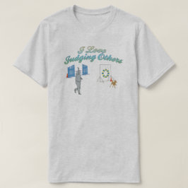 Camiseta Me Encanta Juzgar A Otros