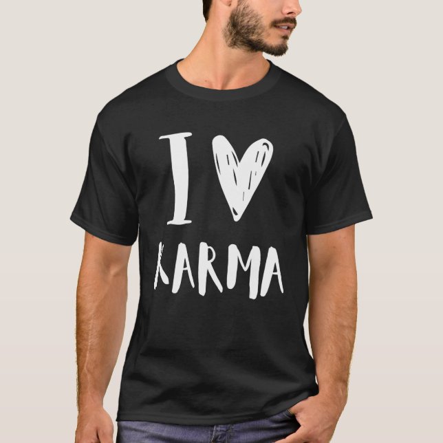 Camiseta Me encanta KARMA Girlfriend Cute Funny Cumpleaños  (Anverso)