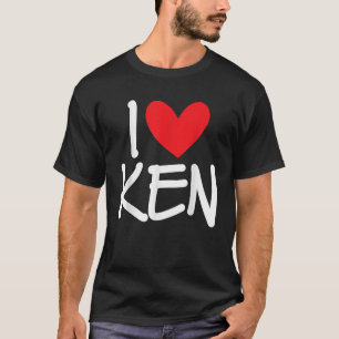 Camiseta Me Encanta Ken Name Hombres Personalizados Guy BFF