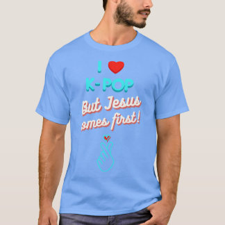 Camiseta Me encanta KPop pero Jesús viene primero