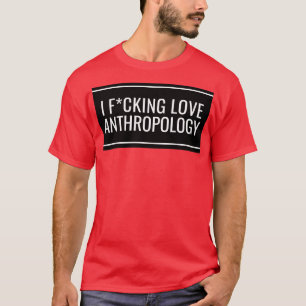 Camiseta Me encanta la antropología 2