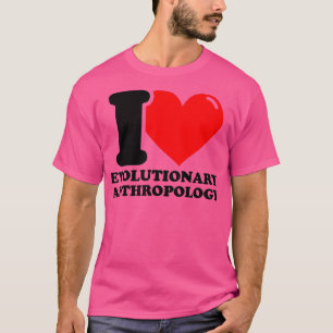 Camiseta Me encanta la antropología evolutiva