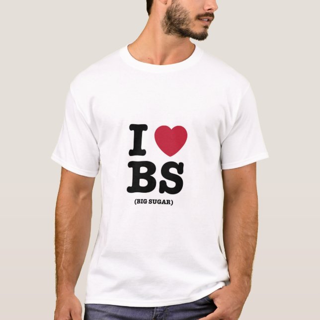 Camiseta Me encanta la BS (Gran Azúcar) (Anverso)