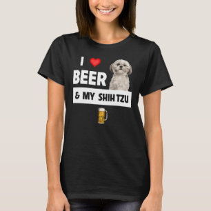 Camiseta Me Encanta La Cerveza Y Mi Madre Shih Tzu Papá Per