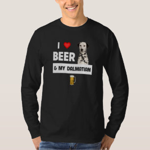 Camiseta Me Encanta La Cerveza Y Mi Mamá Dalmatiana Papá Be