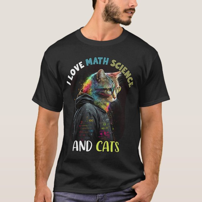 Camiseta Me Encanta La Ciencia De Las Matemáticas Y La Cien (Anverso)