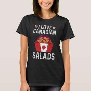 Camiseta Me Encanta La Cita De Ensaladas Canadienses Para U