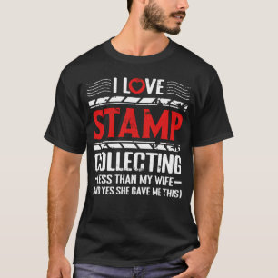 Camiseta Me Encanta La Colección De Sellos Filatélicos