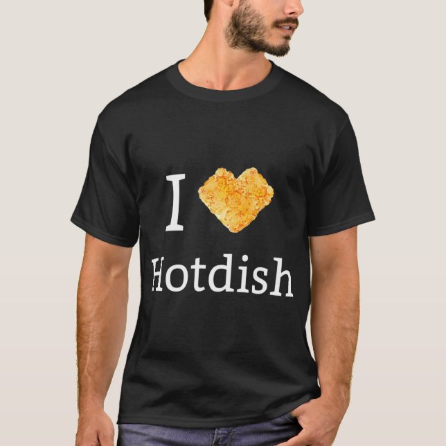 Camiseta Me encanta la comida del Orgullo de Tater Tot Hotd (Anverso)