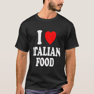 Camiseta Me encanta la comida italiana Pizza Pasta Italia M