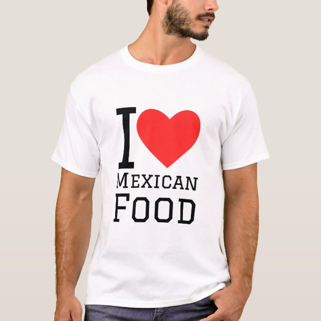Camiseta Me encanta la comida mexicana (Anverso)