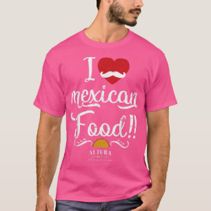 Camiseta Me encanta la comida mexicana, los tacos de cocina