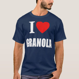Camiseta Me Encanta La Granola Para Hombres, Mujeres Y Estu