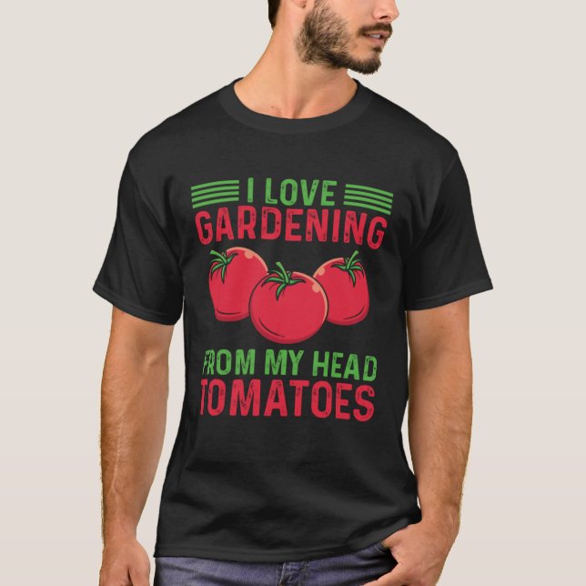 Camiseta Me Encanta La Jardinería De Mi Cabeza A La Planta  (Anverso)