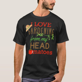 Camiseta Me Encanta La Jardinería De Mi Cabeza Tomates Clás