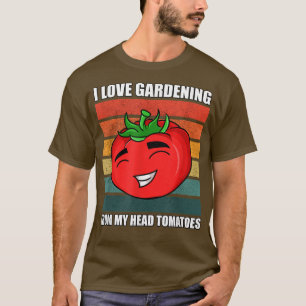 Camiseta Me Encanta La Jardinería De Mis Tomates De La Cabe