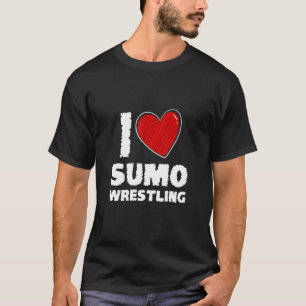 Camiseta Me encanta la lucha de sumo por el cuerpo contacto