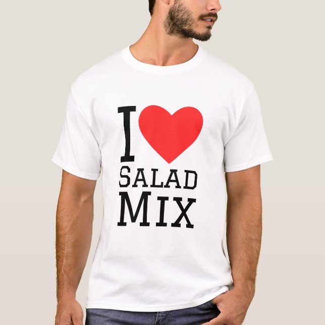 Camiseta Me encanta la mezcla de ensaladas (Anverso)