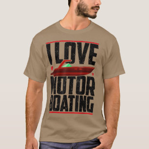 Camiseta Me encanta la motocicleta de barcos divertidos