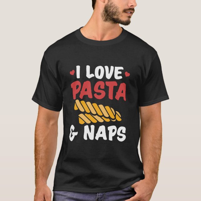 Camiseta Me encanta la pasta y las siestas | Regalos alimen (Anverso)