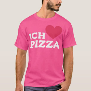 Camiseta Me Encanta La Pizza En La Comida Alemana De Alimen