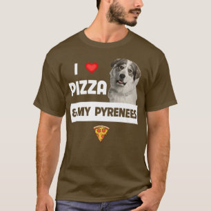 Camiseta Me Encanta La Pizza Y Mi Gran Perro De Los Pirineo